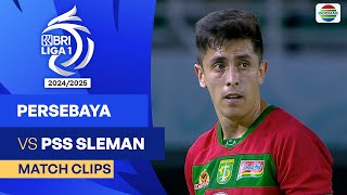 Persebaya Surabaya VS PSS Sleman  Highlights  BRI Liga 1 202425 [upl. by Torrlow981]