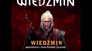 01Andrzej Sapkowski  Ostatnie Życzenie Wiedźmin [upl. by Jaeger658]