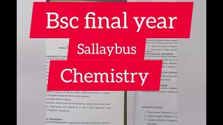 Bsc final year Chemistry Sallaybus 202425। [upl. by Airdni]