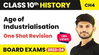 The Age of Industrialisation Full Chapter  CBSE Class 10 History  Revision Series NCERT202324 [upl. by Miof Mela]