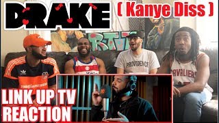 DRAKE DISSES KANYE WEST BEHIND BARZ  LINK UP TV REACTIONREVIEW [upl. by Hump463]