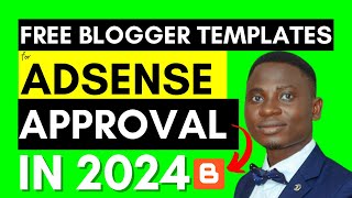 Free Blogger Templates For AdSense Approval  Blogger Template IN 2024 [upl. by Kailey]