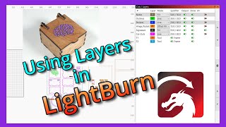 Using Layers In LightBurn [upl. by Laine]