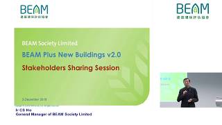 20181203 BEAM Plus New Buildings v20 Stakeholders Sharing Session Eng [upl. by Adiaz927]