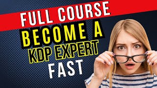 Amazon KDP for Absolute Beginners Full Tutorial… [upl. by Neelsaj]