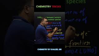 DIFFERENCE BW ISOSTERS AND ISOLOBAL SPECIES 🔥🔥🔥 shorts reels chemistry neet tips khaleelsir [upl. by Eilitan]