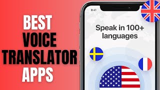 Best Voice Translator Apps  Which Is The Best Voice Translator App [upl. by Yelnik301]