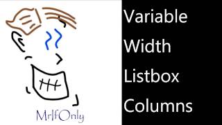 Variable Width Listbox Columns Excel VBA [upl. by Dranik]