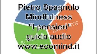 Guida audio mindfulness meditazione dei pensieri [upl. by Elnar]