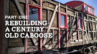 Historic Restoration Saves a Rare Wabash Railroad Caboose  Part 1 [upl. by Grenier]