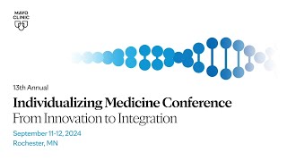 13th Annual Individualizing Medicine Conference From Innovation to Integration – At a Glance [upl. by Rodl]