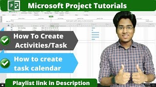 How To Create ActivitiesTask and Task Calendar in ms project  Project scheduling in msp [upl. by Lennor]