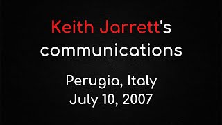 Keith Jarretts communication in Umbria Jazz Festival Italy  July 10 2007 [upl. by Dallas183]