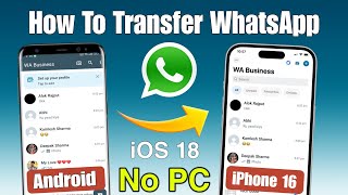 【No PC】How to Transfer WhatsApp to A New iPhone 16 in minutes 2024  Move to iOS [upl. by Aissac845]