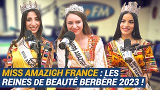 La Matinale Miss Amazigh France  les reines de beauté berbère 2023 [upl. by Ysor]