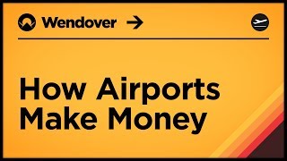 How Airports Make Money [upl. by Redmund]