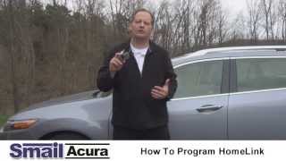 Smail Acura Programming Your Garage Door Opener with HomeLink [upl. by Wei945]