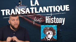 Traverser lAtlantique au 19eme siècle  Entretien avec Histony [upl. by Gregory]