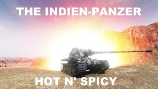 World of Tanks  IndienPanzer  HOT N SPICY [upl. by Festus]