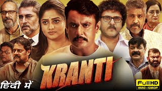 Kranti Full Movie Hindi Dubbed  Darshan Rachita Ram Ravichandran  1080p HD Facts amp Review [upl. by Eikcim713]