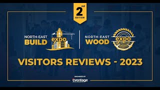 VISITIORS REVIEWS  2ND NORTHEAST BUILD amp WOOD EXPO 2023 [upl. by Sinegold798]