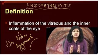 Endophthalmitis  Dr Niha Aggarwal [upl. by Portugal399]