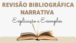 O que é REVISÃO NARRATIVA da Literatura – Explicação e Exemplos [upl. by Siegler]