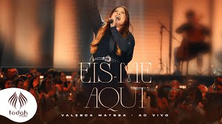 Valesca Mayssa  Eisme Aqui Clipe Oficial [upl. by Willetta]