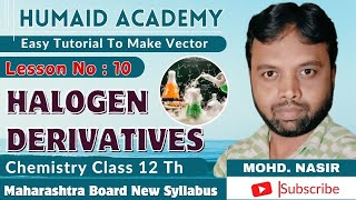 Organic Chemistry chapter 10 Halogen DerivativesClass 12 [upl. by Mars609]