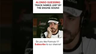 Fernando Alonso DISCOVERING the track name just by the engine sound [upl. by Ennairda]