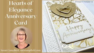 Hearts of Elegance Anniversary Card in Vanilla amp Gold [upl. by Pliske]