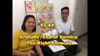 DuBlog Episode 44 The Right Formula End of ServiceGratuity Computation in the UAE [upl. by Coney]