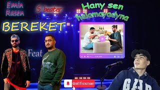 HANY SEN HALAMAYADYNA  DUŞMANLYKDAN DOSLYGA  Emin Rasen ft S Beater  Bereket  Reaction [upl. by Dilks]