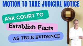 Pro Se Need To Admit Facts Not On The Record Ask The Court To Take Judicial Notice of The Facts [upl. by Gross]