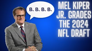 Which teams did Mel Kiper Jr give the highest and lowest grades to for the 2024 NFL Draft [upl. by Cully]