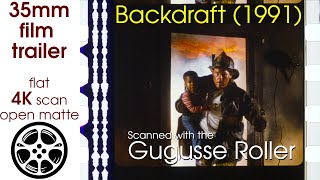 Backdraft 1991 35mm film trailer flat open matte 4K CROPPED [upl. by Anelys]