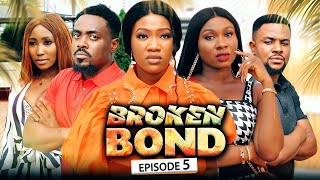 Broken Bond Ep5 New Movie Sonia UcheChinenye NnebeToosweet 2022 Latest Nigerian Nollywood Movie [upl. by Ermanno852]