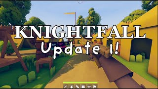 Knightfall A Daring Journey Update 1  New Weapons [upl. by Niuqaoj]