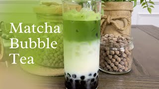 Matcha Bubble Tea  Sweet and Refreshing [upl. by Nerhe]