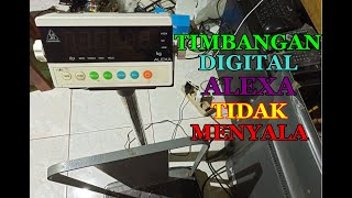 Timbangan Digital ALEXA Tidak Menyala [upl. by Ydnik118]