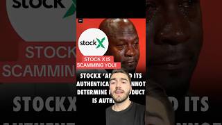 STOCKX IS SCAMMING YOU DAILY [upl. by Bach]