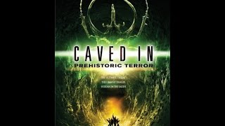 Caved In Prehistoric Terror 2006 Rant aka Movie Review [upl. by Pooh]