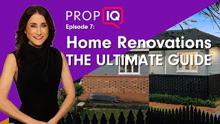 Ultimate Renovation Guide Pro Tips Case Studies amp DIY Advice  Prop IQ Episode 7 [upl. by Eugatnom]