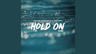 Hold On Remix [upl. by Eenwahs]