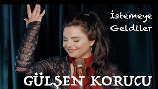 GÜLŞEN KORUCU  İSTEMEYE GELDİLER SEVDİĞİM SENİ Official Music Video [upl. by Netnert]