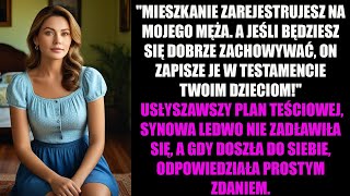 quotMIESZKANIE ZAREJESTRUJESZ NA MOJEGO MĘŻA A JEŚLI BĘDZIESZ SIĘ DOBRZE ZACHOWYWAĆ ON ZAPISZE JE W [upl. by Poliard]