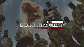 Kalash Criminel  Encore Les Problèmes Ft Freeze Corleone audio [upl. by Rubinstein]