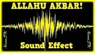 HQ ALLAHU AKBAR Sound Effect FREE DOWNLOAD [upl. by Aileahcim]