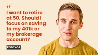 Maximize Your Early Retirement Should You Save to 401k or Brokerage Accounts [upl. by Asselim536]