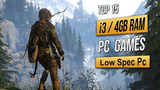 Top 15 Best Low Spec Pc Games For i3  4GB RAM 2024 [upl. by Aisat]